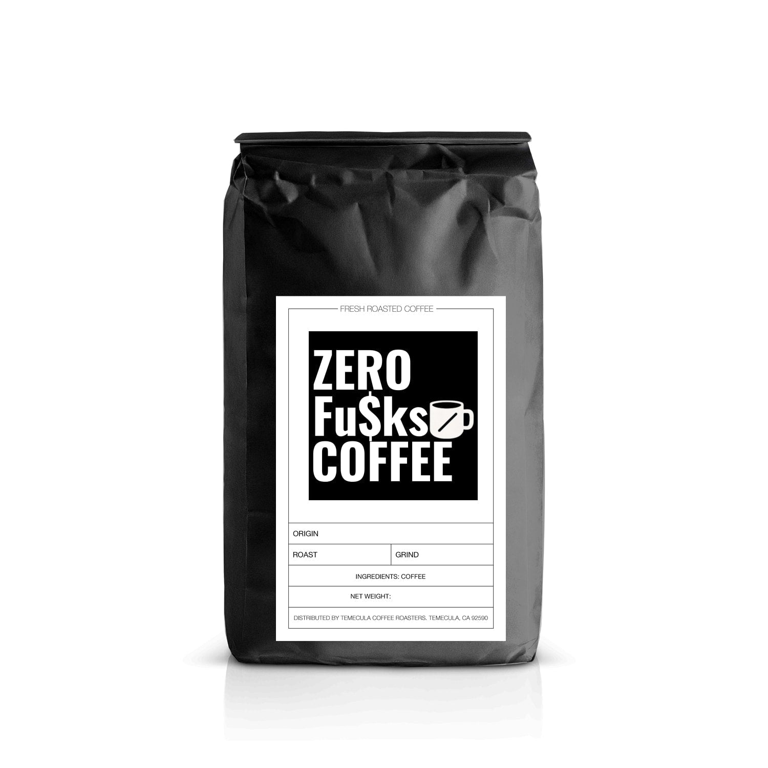 Busy As Sh$$ Blend - Zero Fu$ks Coffee